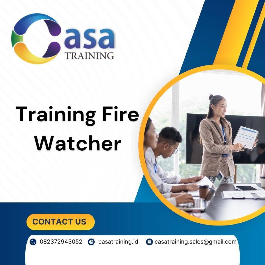 Training Fire Watcher pelatihan Fire Watcher online