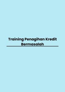 Training Penagihan Kredit Bermasalah pelatihan Penagihan Kredit Bermasalah online
