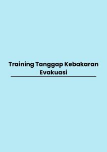 pelatihan Tanggap Kebakaran Evakuasi online