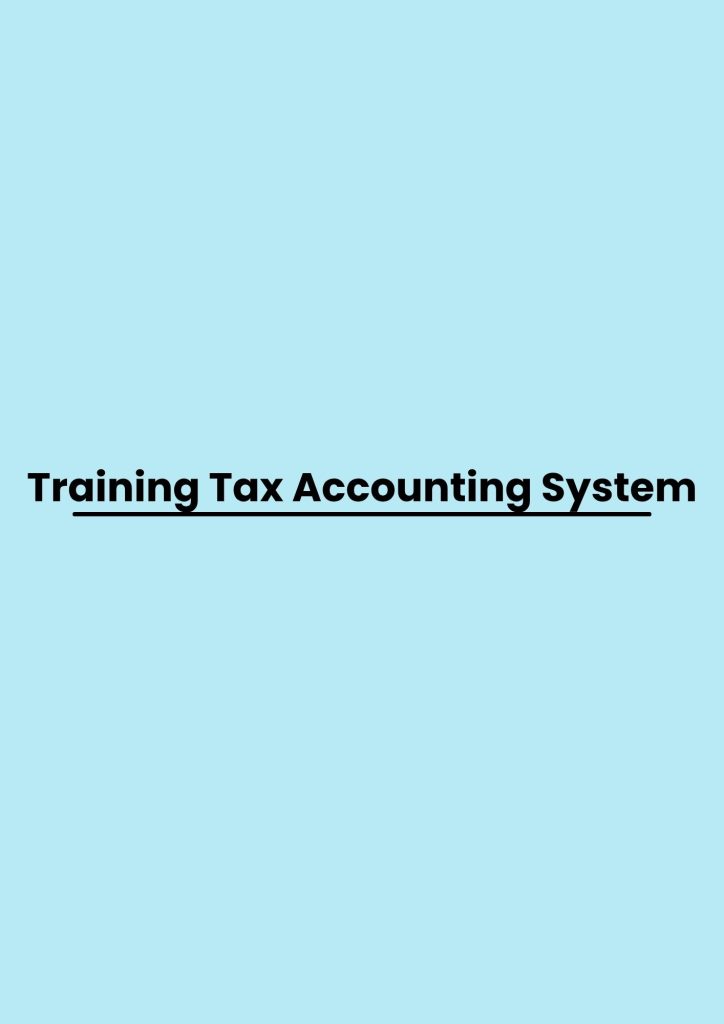 Training Tax Accounting System pelatihan Tax Accounting System online