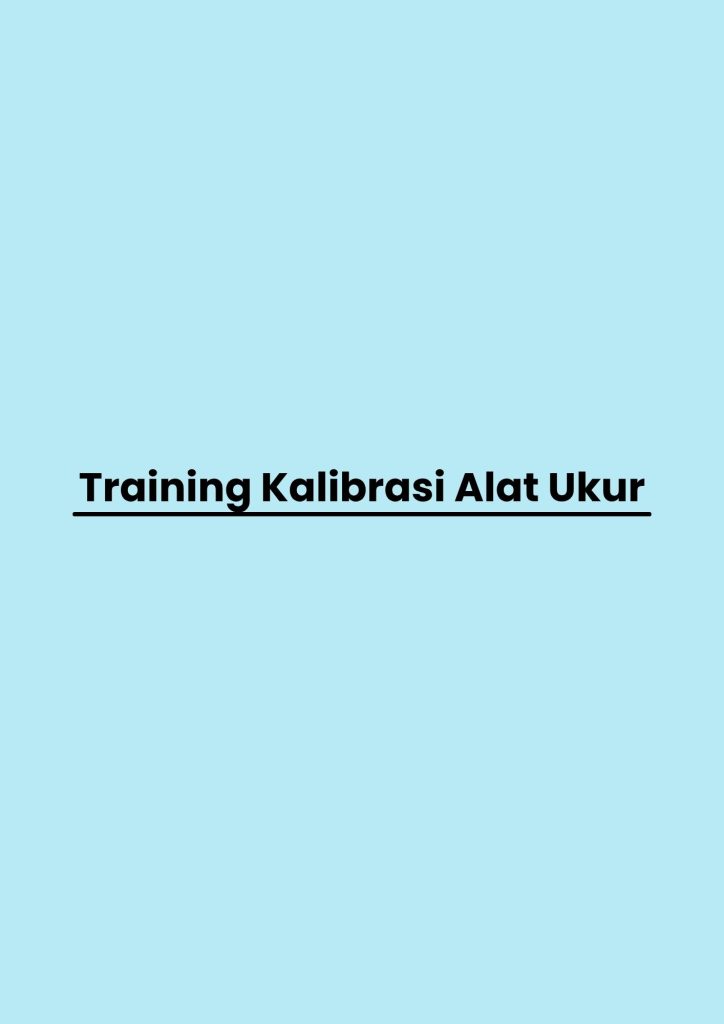 pelatihan Kalibrasi Alat Ukur online