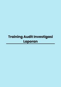 pelatihan Audit Investigasi Laporan online