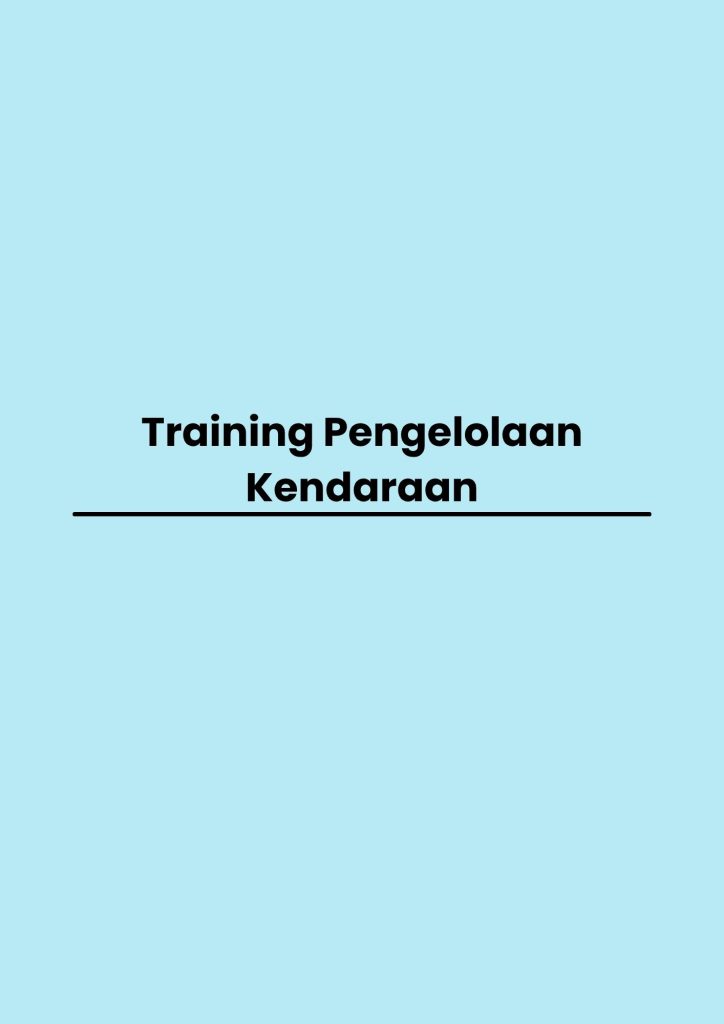 Training Pengelolaan Kendaraan pelatihan Pengelolaan Kendaraan online