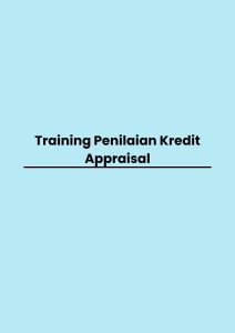 Training Penilaian Kredit Appraisal pelatihan Penilaian Kredit Appraisal online