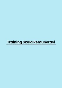 pelatihan Skala Remunerasi online