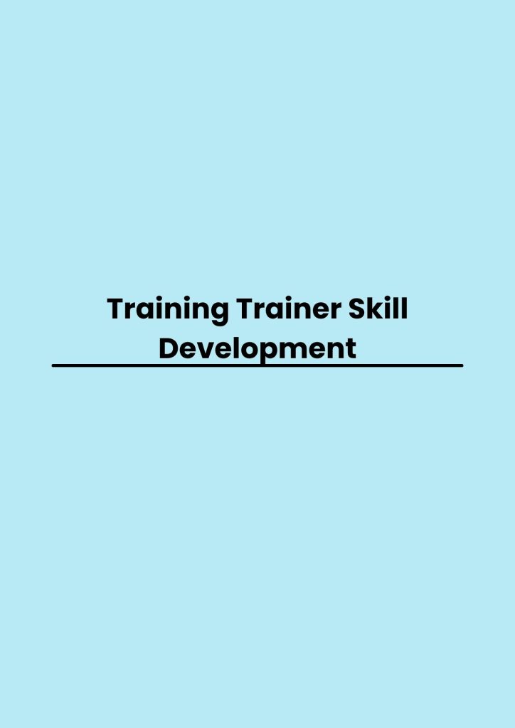 Training Trainer Skill Development pelatihan Trainer Skill Development online
