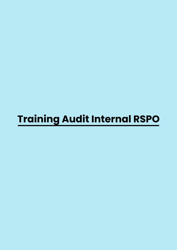 pelatihan Audit Internal RSPO online