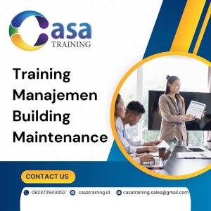 TRAINING MANAJEMEN BUILDING MAINTENANCE