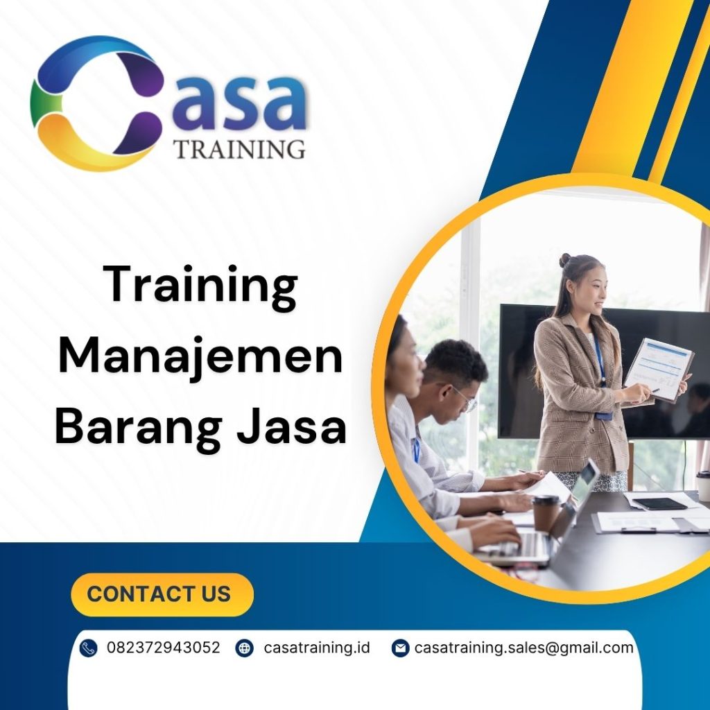 TRAINING MANAJEMEN BARANG JASA pelatihan Manajemen Barang Jasa online