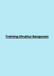 Training Struktur Bangunan pelatihan Struktur Bangunan online