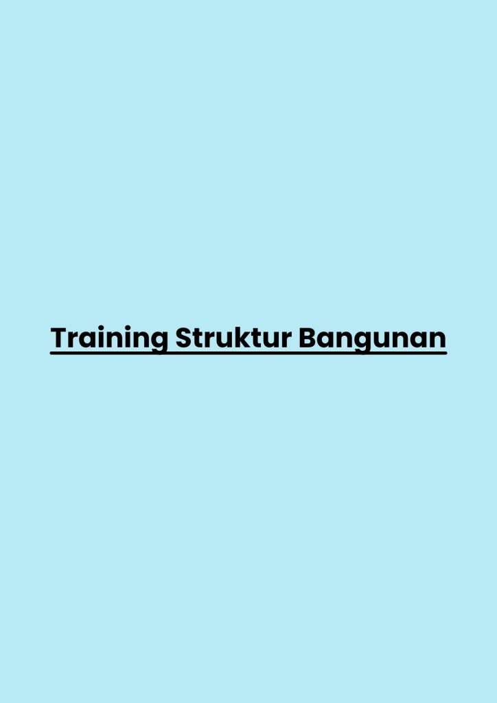 Training Struktur Bangunan pelatihan Struktur Bangunan online