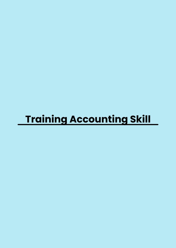 Training Accounting Skill pelatihan Accounting Skill online