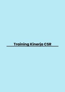 Training Kinerja CSR merah ppelatihan Kinerja CSR online
pelatihan Kinerja CSR online