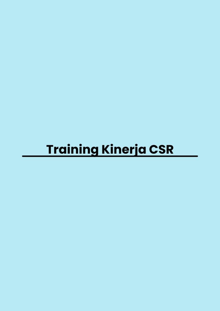 Training Kinerja CSR merah ppelatihan Kinerja CSR online pelatihan Kinerja CSR online