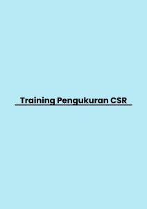 Training Pengukuran CSR pelatihan Pengukuran CSR online