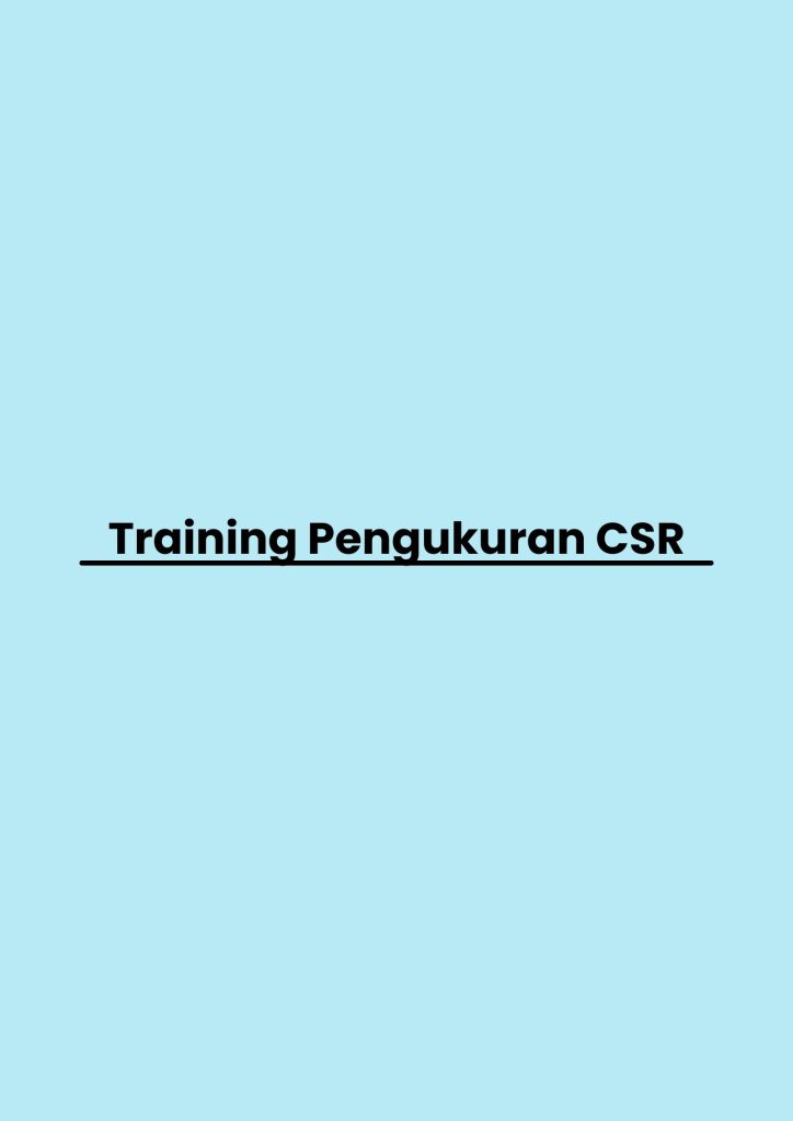 Training Pengukuran CSR pelatihan Pengukuran CSR online