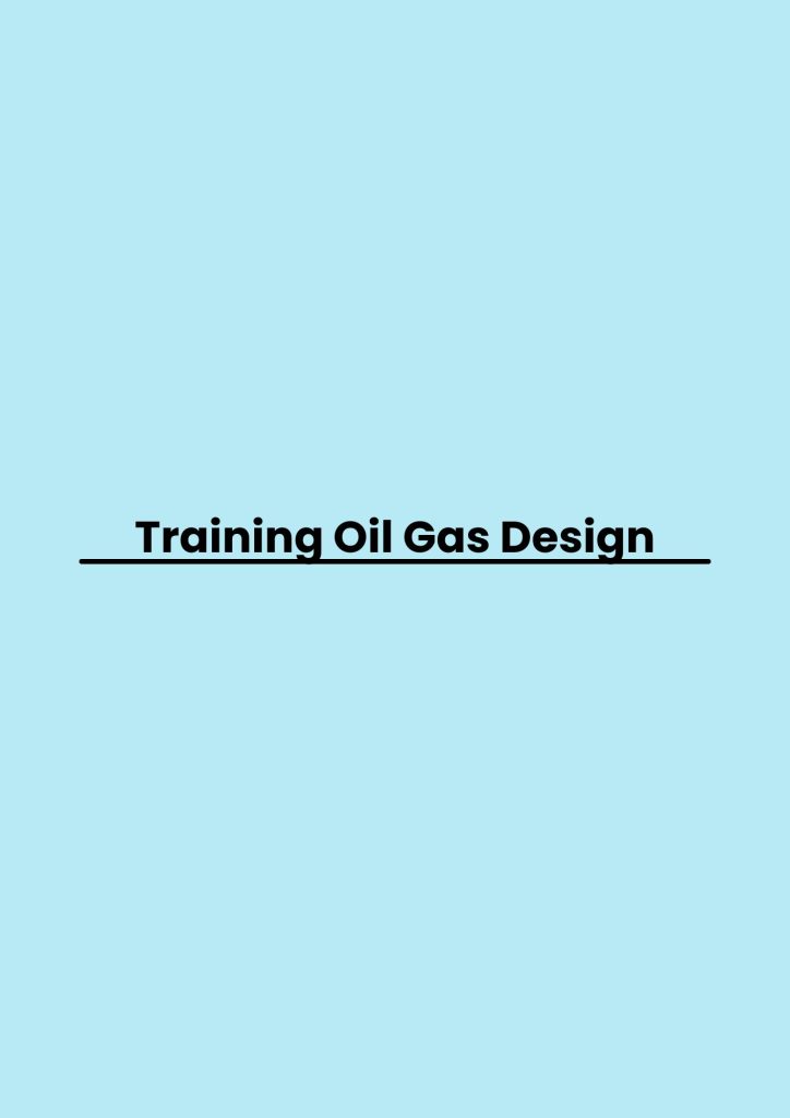 pelatihan Oil Gas Design online