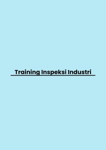 Training Inspeksi Industri pelatihan Inspeksi Industri online